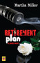 Retirement Plan by Martha Miller, 9781602822245