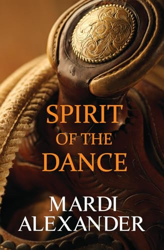 Spirit of the Dance by Mardi Alexander, 9781626395831