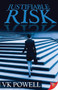 Justifiable Risk by VK Powell, 9781602821972