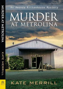 Murder at Metrolina by Kate Merrill, 9781594935329