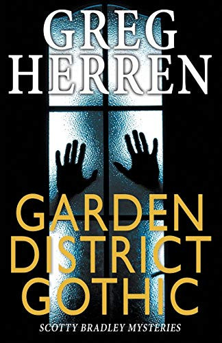 Garden District Gothic by Greg Herren, 9781626396678