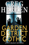 Garden District Gothic by Greg Herren, 9781626396678