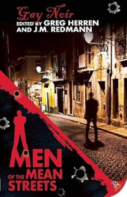 Men of the Mean Streets (Gay Noir) by Greg Herren, J. M. Redmann, 9781602822405