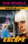 Escape: Exodus Book Three by Gun Brooke, 9781626396357