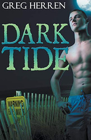 Dark Tide - 9781626391970 - 9781626391970 by Greg  Herren, 9781626391970