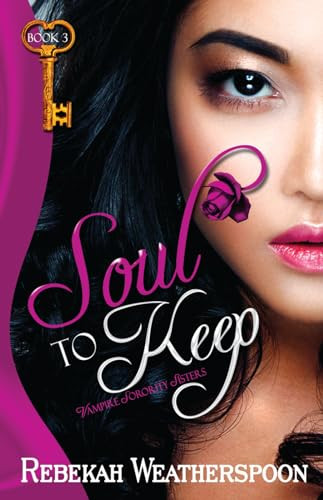 Soul to Keep by Rebekah Weatherspoon, 9781626396166