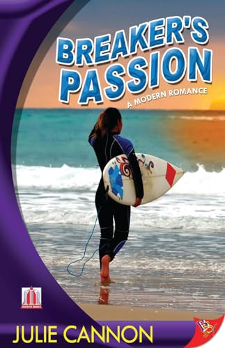 Breaker's Passion by Julie Cannon, 9781602821965