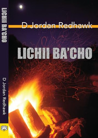 Lichii Ba'Cho by D Jordan Redhawk, 9781594933417