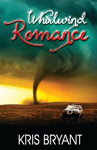 Whirlwind Romance by Kris Bryant, 9781626395817