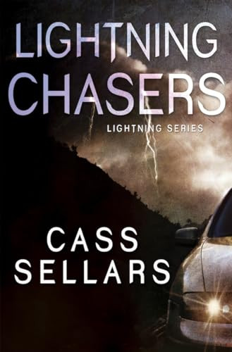Lightning Chasers by Cass Sellars, 9781626399655