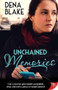 Unchained Memories by Dena Blake, 9781626399938