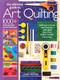 Ultimate Guide to Art Quilting (Surface Design * Patchwork* Appliqué * Quilting * Embellishing * Finishing) by Linda Seward, 9781936096718