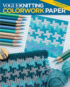 Vogue® Knitting Colorwork Paper by Vogue Knitting, 9781970048025