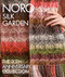 Noro Silk Garden (The 20th Anniversary Collection) by Sixth & Spring Books, 9781942021902