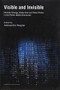 Visible and Invisible (Nuclear Energy, Shale Gas and Wind Power in the Polish Media Discourse) by Aleksandra Wagner, 9788323342298