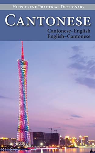 Cantonese-English/ English-Cantonese Practical Dictionary by Editors of Hippocrene Books, 9780781813129