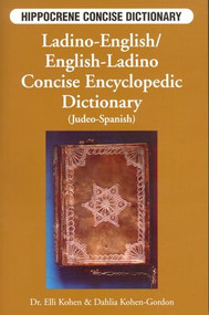 Ladino-English/ English-Ladino Concise Dictionary by Elli Kohen, Dahlia Kohen-Gordon, 9780781806589