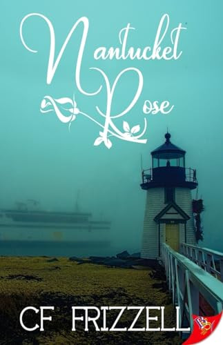 Nantucket Rose by CF Frizzell, 9781635550566
