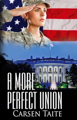A More Perfect Union by Carsen Taite, 9781626397545
