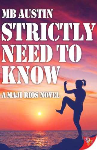 Strictly Need to Know by MB Austin, 9781635551143