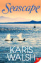 Seascape by Karis Walsh, 9781635550795