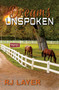 Dreams Unspoken by RJ Layer, 9781594935848