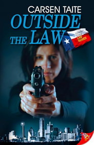 Outside the Law by Carsen Taite, 9781635550399