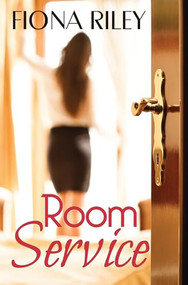 Room Service - 9781635551204 - 9781635551204 by Fiona Riley, 9781635551204