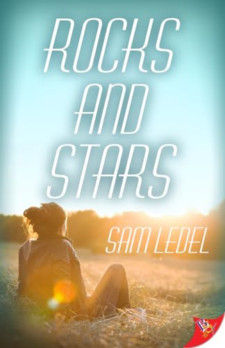 Rocks and Stars by Sam Ledel, 9781635551563