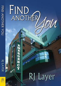 Find Another You by RJ Layer, 9781594935992