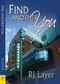 Find Another You by RJ Layer, 9781594935992