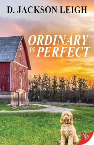 Ordinary is Perfect by D. Jackson Leigh, 9781635552805