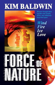 Force of Nature - 9781933110233 - 9781933110233 by Kim Baldwin, 9781933110233