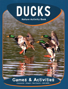 Ducks Nature Activity Book, 2nd Ed (Games & Activities) by J.M. Kavanagh, Waterford Press, Raymond Leung, 9781583555798
