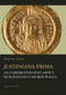 Justiniana Prima (An Underestimated Aspect of Justinian's Church Policy) by Stanisław Turlej, 9788323341895
