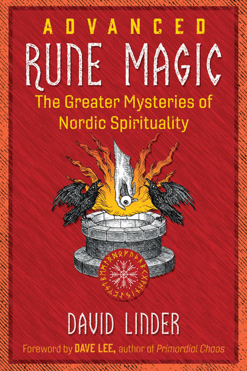Advanced Rune Magic (The Greater Mysteries of Nordic Spirituality) by David Linder, Dave Lee, 9798888502174