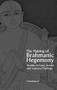 The Making of Brahmanic Hegemony (Studies in Caste, Gender and Vaishnava Theology) by Suvira Jaiswal, 9789382381839