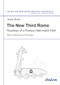 The New Third Rome (Readings of a Russian Nationalist Myth) by Jardar Østbø, Pål Kolstø, 9783838209005