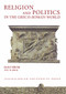 Religion and Politics in the Greco-Roman World by Edward Dąbrowa, 9788323338574