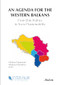 An Agenda for the Western Balkans (From Elite Politics to Social Sustainability) by Nikolaos Papakostas, Nikos Pasamitros, 9783838206981