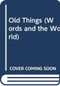 Old Things by Leung Wo Wong, 9789629965273
