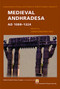 Medieval Andhradesa, AD 1000-1324 by Somasundara Rao, 9788189487812