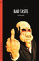 Bad Taste by Jim Barratt, 9781905674879