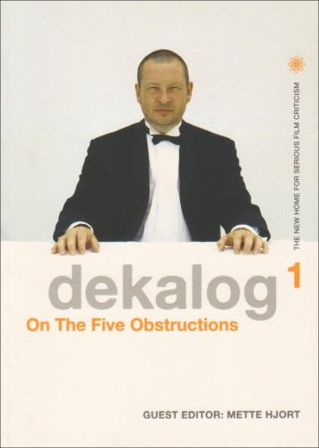 Dekalog 1 (On The Five Obstructions) by Mette Hjort, 9781905674756