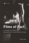Films of Fact (A History of Science in Documentary Films and Television) by Timothy Boon, 9781905674374