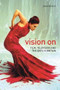 Vision On (Film, Television, and the Arts in Britain) by John Wyver, 9781905674398