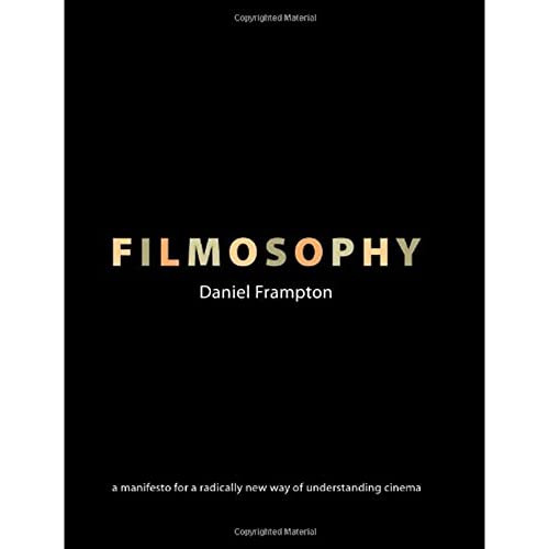 Filmosophy by Daniel Frampton, 9781904764847