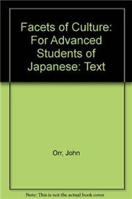 Facets of Culture (For Advanced Students of Japanese) - 9780860085386 - 9780860085386 by Atsuko Kondoh, Chika Maruyama, 9780860085386
