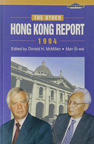 The Other Hong Kong Report 1994 by Donald H. McMillen, Si-wai Man, 9789622016330