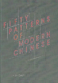Fifty Patterns of Modern Chinese by Dezhi Han, 9789622015661